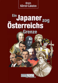 Ein Japaner zog Österreichs Grenze