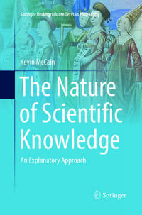 The Nature of Scientific Knowledge