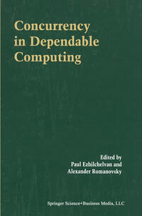 Concurrency in Dependable Computing