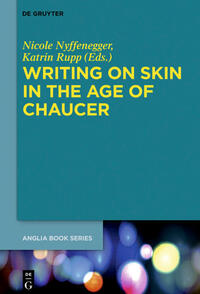 Writing on Skin in the Age of Chaucer