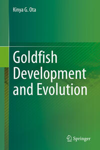 Goldfish Development and Evolution