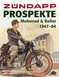 Zündapp-Prospekte Motorrad & Roller 1947-84