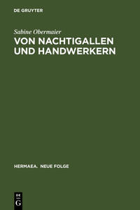 Von Nachtigallen und Handwerkern