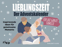 Lieblingszeit – Der Adventskalender für die ganze Familie