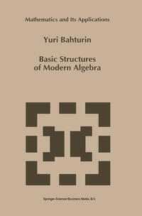 Basic Structures of Modern Algebra