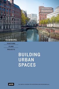 Hamburg – Positions, Plans, Projects