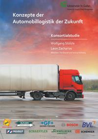 Konzepte der Automobillogistik der Zukunft