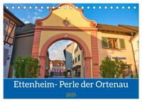 Ettenheim - Perle der Ortenau (Tischkalender 2025 DIN A5 quer), CALVENDO Monatskalender