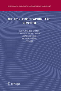 The 1755 Lisbon Earthquake: Revisited