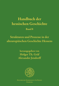 Handbuch der hessischen Geschichte, Band 8