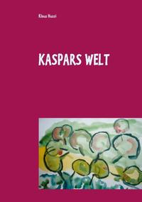 Kaspars Welt