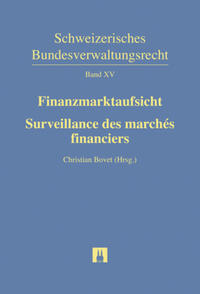 Finanzmarktaufsicht/Surveillance des marchés financiers