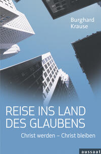 Reise ins Land des Glaubens