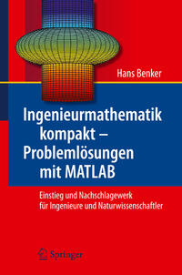 Ingenieurmathematik kompakt – Problemlösungen mit MATLAB