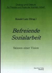 Befreiende Sozialarbeit