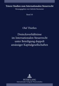 Dreiecksverhältnisse im Internationalen Steuerrecht unter Beteiligung doppelt ansässiger Kapitalgesellschaften