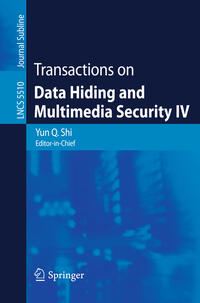 Transactions on Data Hiding and Multimedia Security IV