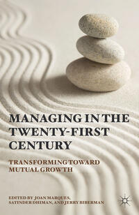 Managing in the Twenty-first Century