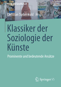 Klassiker der Soziologie der Künste