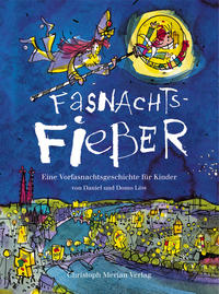 Fasnachts-Fieber