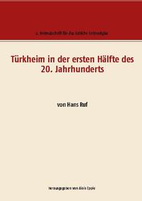 Türkheim in der ersten Hälfte des 20. Jahrhunderts