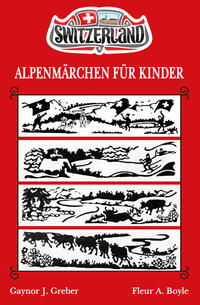 ALPENMÄRCHEN FÜR KINDER