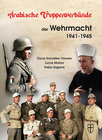 Arabische Truppenverbände in der Wehrmacht 1941-1945