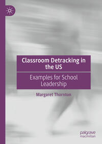 Classroom Detracking in the US