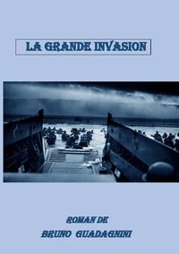 La grande invasion