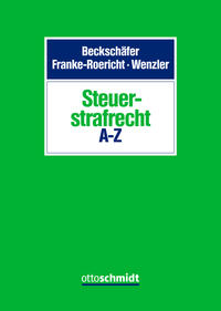 Steuerstrafrecht A-Z