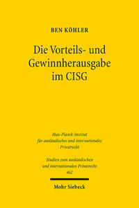 Die Vorteils- und Gewinnherausgabe im CISG