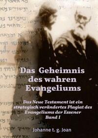 Das Geheimnis des wahren Evangeliums - Band 1