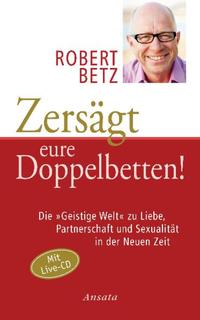 Zersägt eure Doppelbetten!