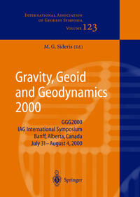 Gravity, Geoid and Geodynamics 2000