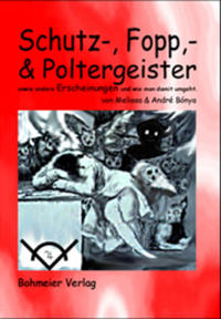 Schutz-, Fopp- & Poltergeister