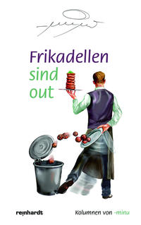 Frikadellen sind out