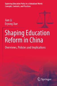 Shaping Education Reform in China