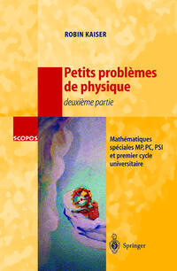 Petits problèmes de physique - deuxième partie