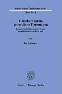 Tierschutz contra gewerbliche Tiernutzung.