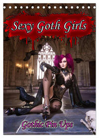 Sexy Goth Girls - Gothic Pin Ups (Tischkalender 2025 DIN A5 hoch), CALVENDO Monatskalender