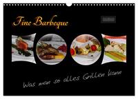 Fine Barbeque – Was man so alles Grillen kann (Wandkalender 2025 DIN A3 quer), CALVENDO Monatskalender