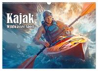 Kayak Wildwasser Sport (Wandkalender 2025 DIN A3 quer), CALVENDO Monatskalender