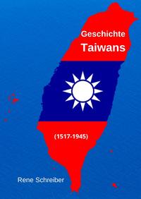 Geschichte Taiwans (1517-1945)