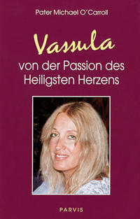 Vassula von der Passion des Heiligsten Herzens