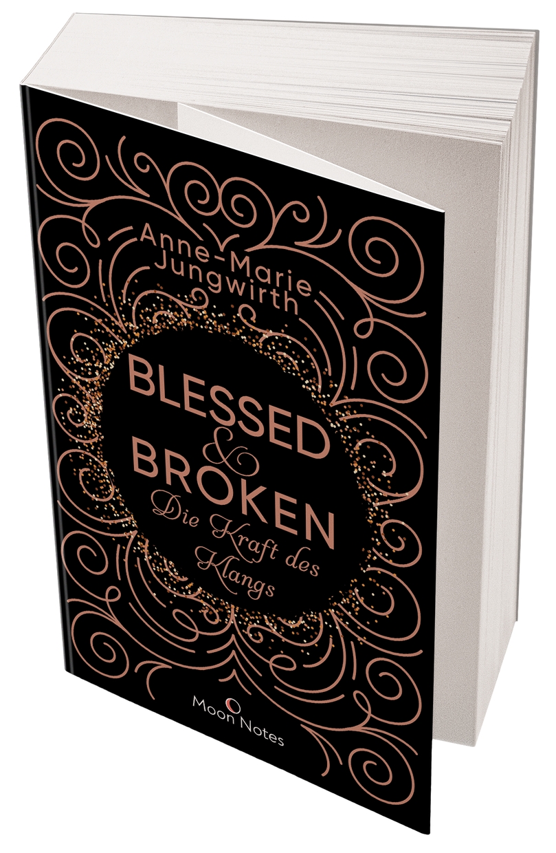 Blessed & Broken. Die Kraft des Klangs