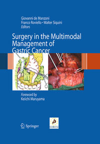 Surgery in the Multimodal Management of Gastric Cancer