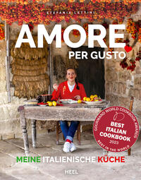 Amore per Gusto - Kochbuch Italien