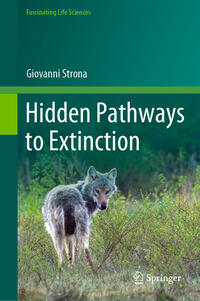 Hidden Pathways to Extinction