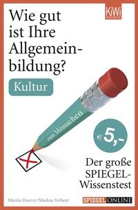 Wie gut ist Ihre Allgemeinbildung? Kultur