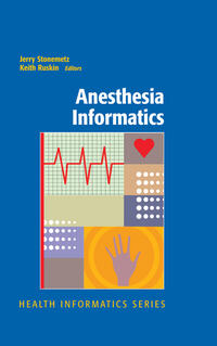 Anesthesia Informatics